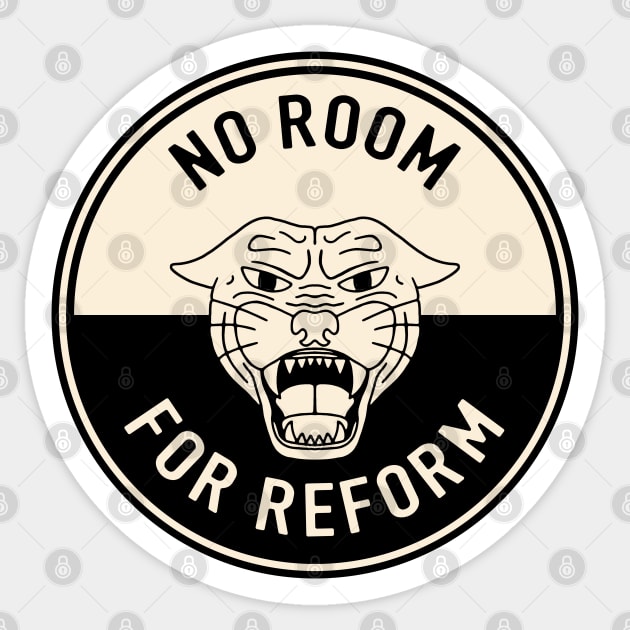 No Room For Reform Sticker by Football from the Left